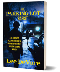 Thumbnail for The Parking Lot Rapist (Paperback)