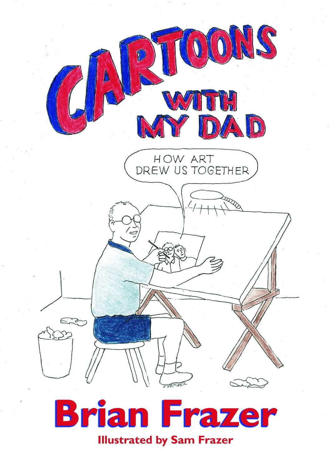 Cartoons with my Dad