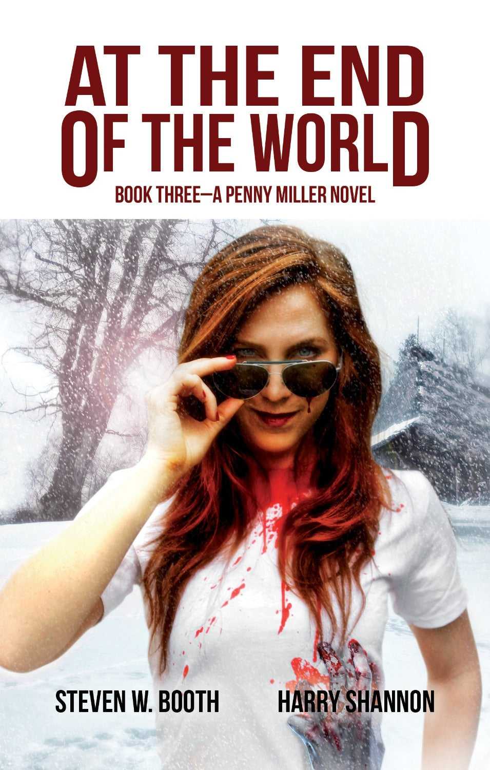 At the End of the World - Penny Miller Book Three