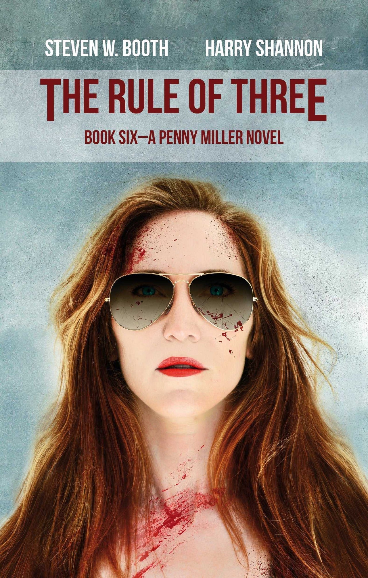 The Rule of Three - Penny Miller Book Six