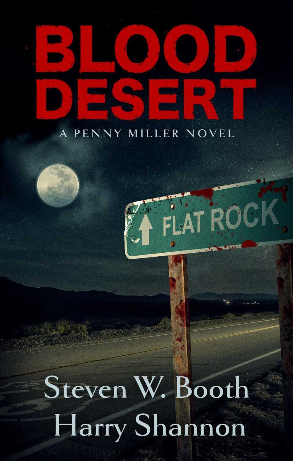 Blood Desert - A Penny Miller Novel