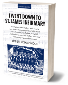 I Went Down To St. James Infirmary (Paperback)