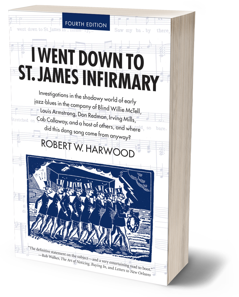 I Went Down To St. James Infirmary (Paperback)