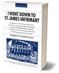 Thumbnail for I Went Down To St. James Infirmary (Paperback)