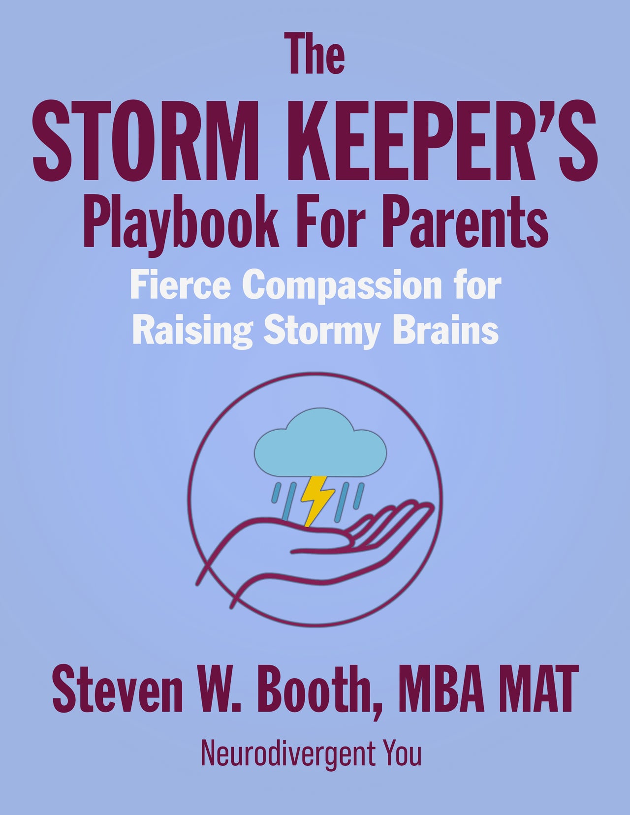 The Storm Keeper's Playbook for Parents