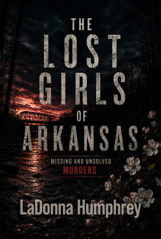The Lost Girls of Arkansas (Paperback)