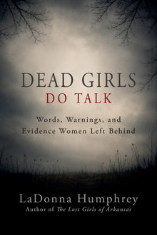 Dead Girls Do Talk (Paperback)