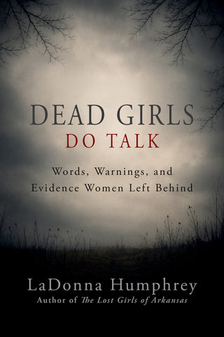 Dead Girls Do Talk (Paperback)