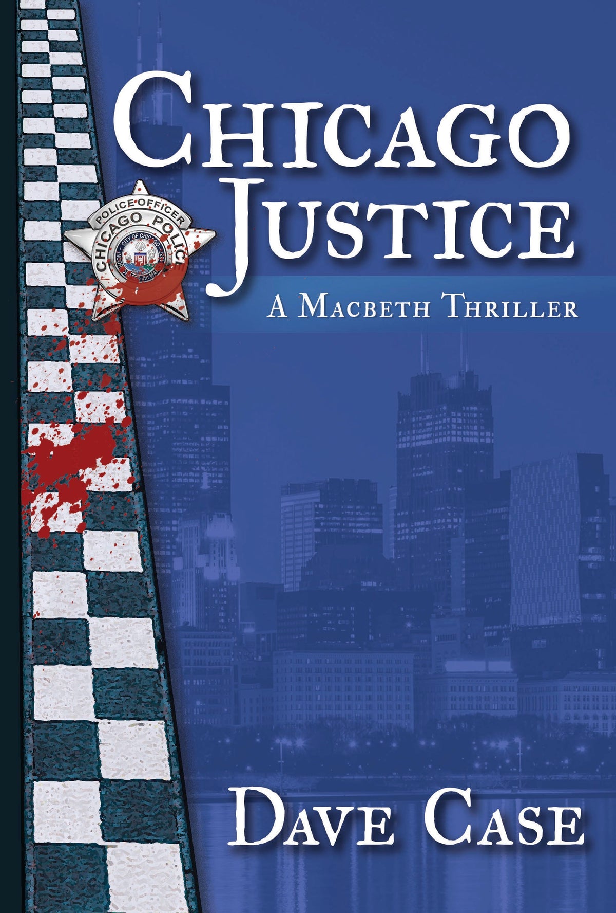 Chicago Justice (Paperback)