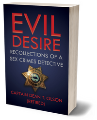 Thumbnail for Evil Desire: Recollections of a Crimes Detective (Paperback)