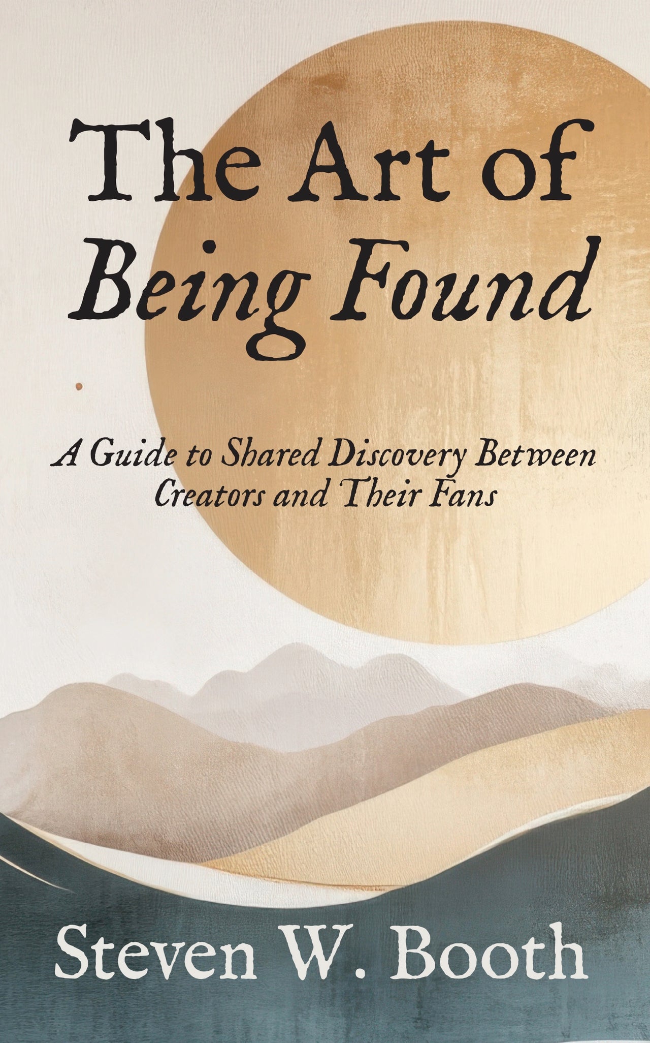 The Art of Being Found