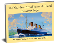 Thumbnail for The Maritime Art of James A. Flood: Passenger Ships