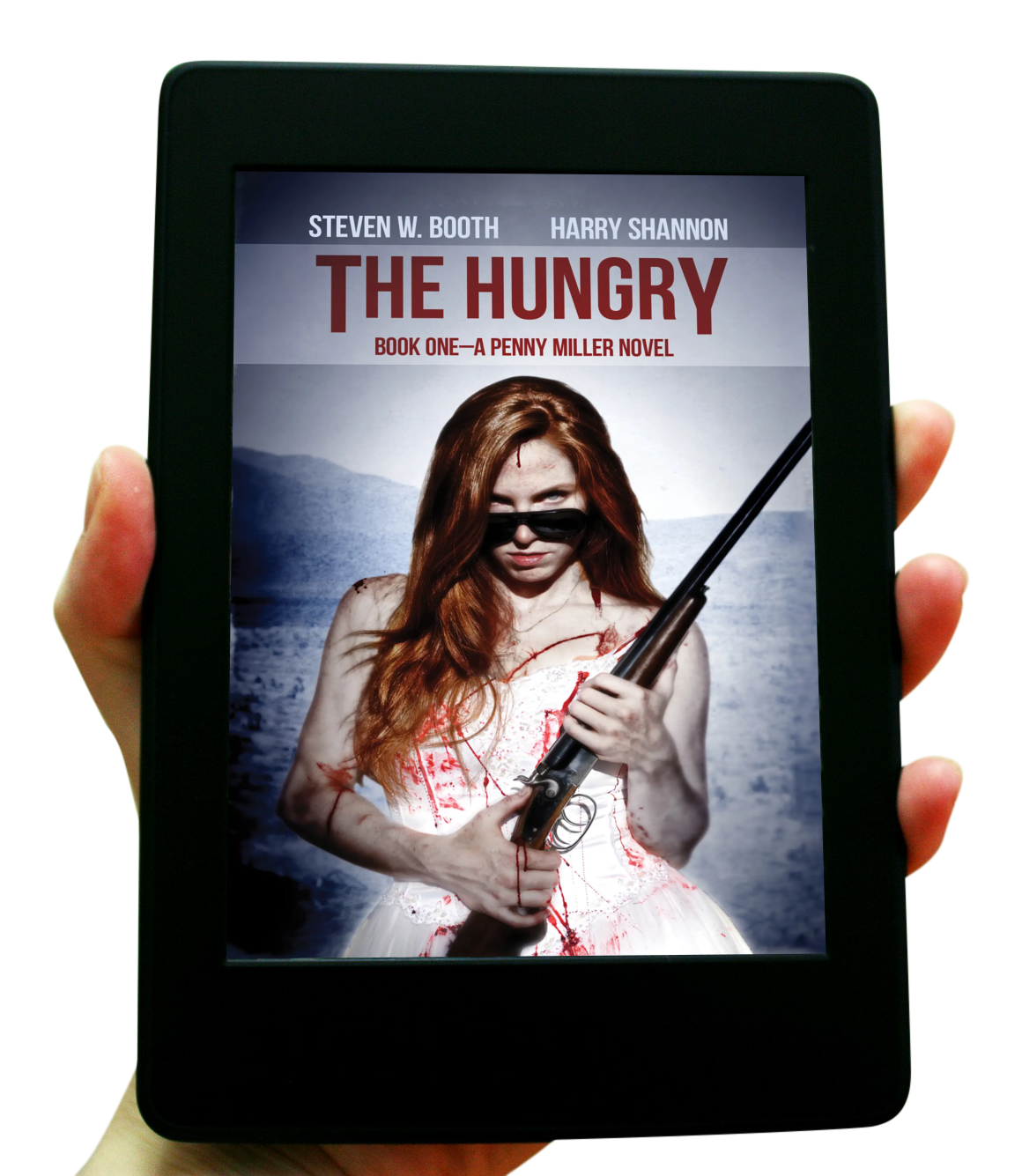 The Hungry - Penny Miller Book One (Ebook)