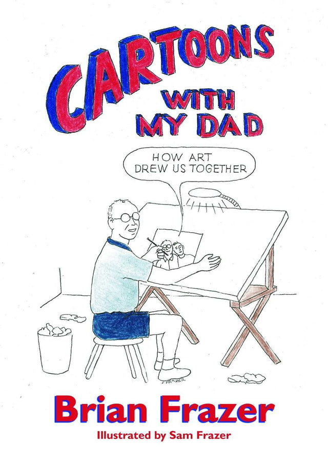 Cartoons with my Dad (Paperback)