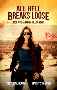 Thumbnail for All Hell Breaks Loose - Penny Miller Book Five