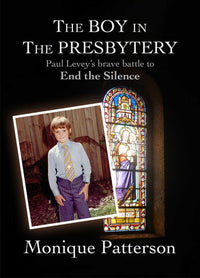 Thumbnail for The Boy in the Presbytery: Paul Levey's brave battle to End the Silence