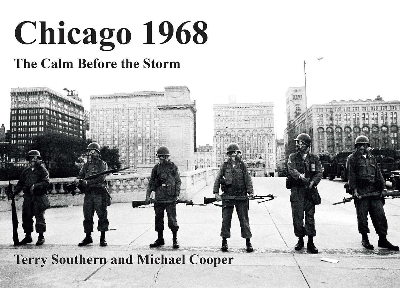 Chicago 1968: The Calm Before the Storm
