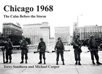 Thumbnail for Chicago 1968: The Calm Before the Storm
