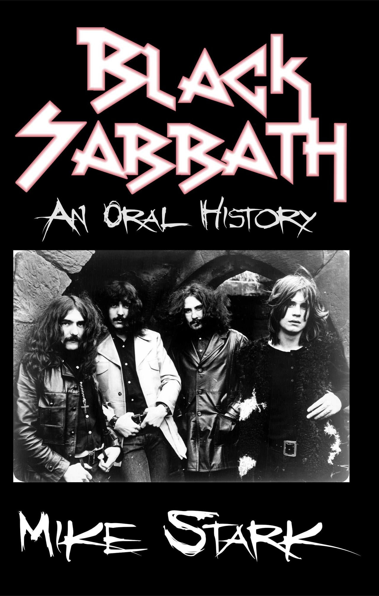 Black Sabbath An Oral History