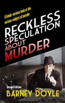 Reckless Speculation about Murder (Paperback)