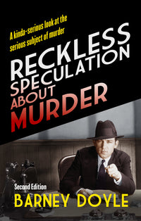 Thumbnail for Reckless Speculation about Murder
