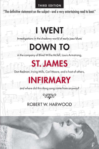 Thumbnail for I Went Down To St. James Infirmary