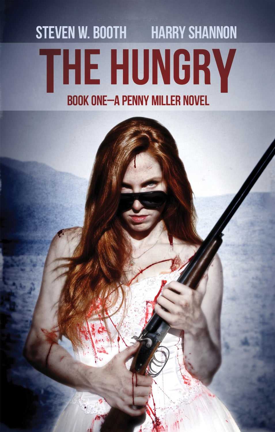 The Hungry - Penny Miller Book One